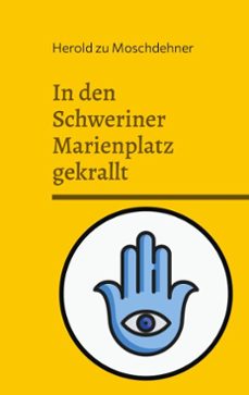 in den schweriner marienplatz gekrallt (ebook)-9783769331967