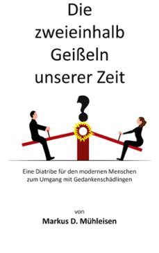 die zweieinhalb geisseln unserer zeit (ebook)-9783769388367