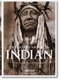 los indios de norteamerica. las carpetas completas-edward sheriff curtis-9783836550567