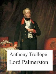 lord palmerston (ebook)-anthony trollope-9783848259267