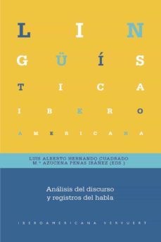 analisis del discurso y registros del habla (ebook)-luis alberto hernando cuadrado-mª azucena penas ibañez-9783968690667