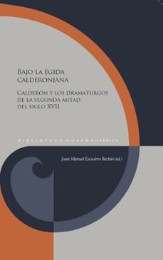 bajo la egida calderoniana (ebook)-9783968694467
