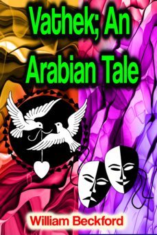 vathek; an arabian tale (ebook)-william beckford-9783986771867