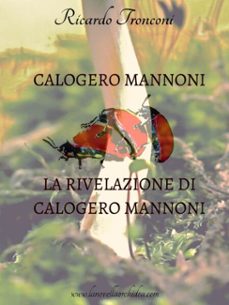 calogero mannoni e la rivelazione di calogero mannoni (ebook)-9786050458367