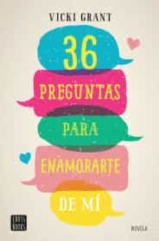 36 preguntas para enamorarte de mí-9786070754067