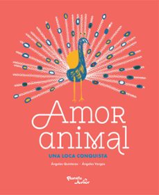 amor animal (ebook)-ángeles quinteros-ángeles vargas-9786070771767