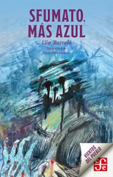 sfumato. mas azul (ebook)-elia barcelo-9786071671967