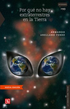 por que no hay extraterrestres en la tierra (ebook)-armando arellano ferro-9786071679567