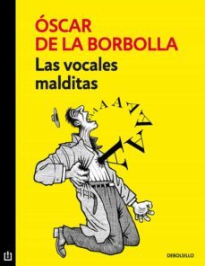 las vocales malditas (ebook)-oscar de la borbolla-9786073109567