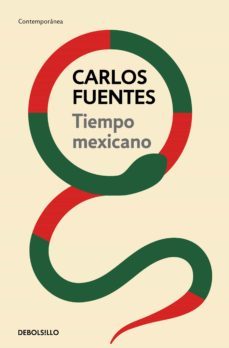 tiempo mexicano (ebook)-carlos fuentes-9786073807067