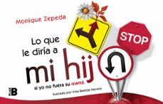 lo que le diria a mi hij@ si yo no fuera su mama (ebook)-monique zepeda-9786073810067