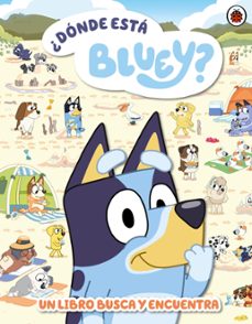 bluey. un cuento 5 - ¿donde esta bluey? (ebook)-9786073831567