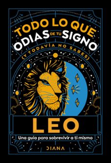 leo: todo lo que odias de tu signo y todavia no sabes (ebook)-9786073907767
