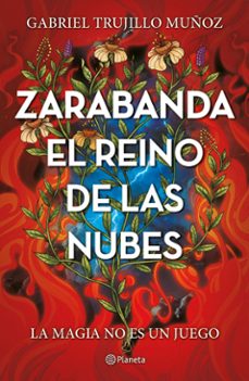 zarabanda. el reino de las nubes (ebook)-gabriel trujillo muñoz-9786073913867