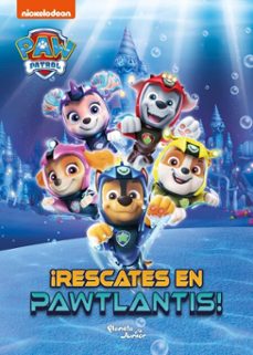paw patrol. ¡rescates en pawtlantis! (ebook)-9786073919067