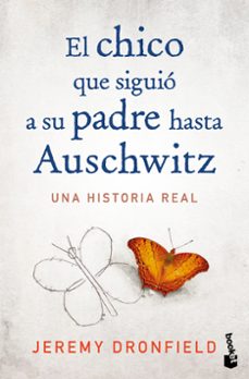 el chico que siguio a su padre hasta auschwitz-9786073922067