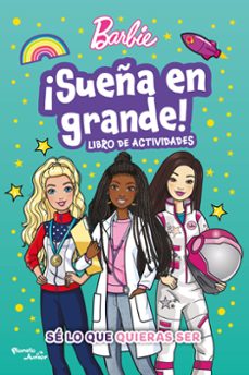 barbie. ¡sueña en grande!-9786073946667