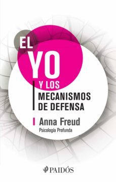 el yo y los mecanismos de defensa (ebook)-anna freud-9786077477167