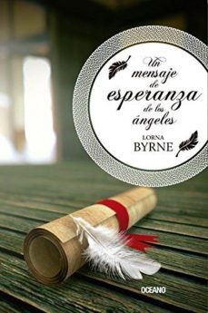 un mensaje de esperanza de los angeles-lorna byrne-9786078303267