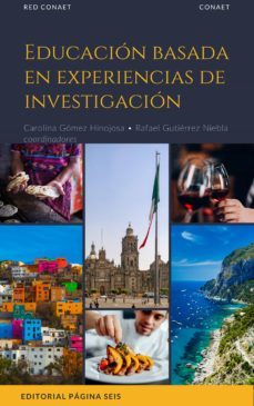educacion basada en experiencias de investigacion (ebook)-carolina gomez hinojosa-rafael gutierrez niebla-9786078676767