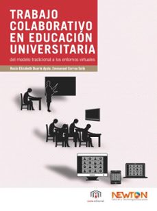 trabajo colaborativo en educacion universitaria: (ebook)-9786079910167