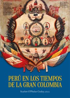 peru en los tiempos de la gran colombia (ebook)-9786123179267