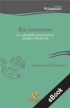 rio torrentoso (ebook)-lawrence m. friedman-9786123251567
