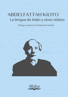la lengua de adan y otros relatos (ebook)-abdelfattah kilito-9786287729667