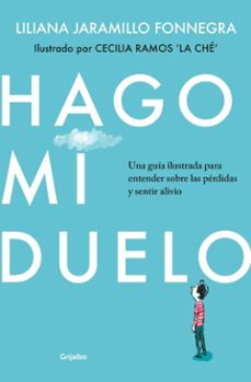 hago mi duelo (ebook)-cecilia ramos valencia-liliana jaramillo fonnegra-9786287832367