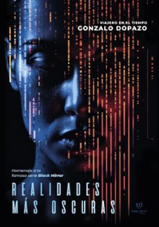 realidades mas oscuras (ebook)-gonzalo dopazo-9786313069767