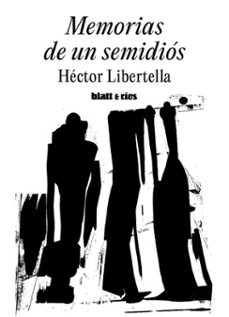 memorias de un semidios (ebook)-hector libertella-9786316567567