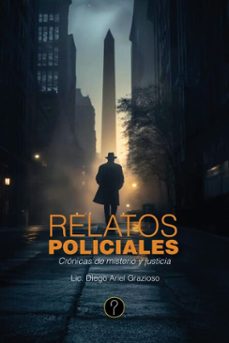 relatos policiales (ebook)-diego ariel grazioso-9786316658067