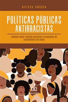 políticas públicas antirracistas (ebook)-mayara amorim-9786525294667