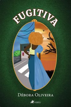 fugitiva (ebook)-débora oliveira-9786525496467