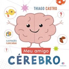 meu amigo cerebro (ebook)-thiago castro-flávio fargas-9786526128367