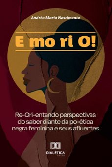 e mo ri o! (ebook)-andréa maria nascimento-9786527076667