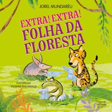 extra! extra! folha da floresta (ebook)-jorel mundaréu-9786553846067