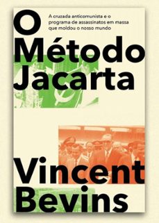 o metodo jacarta (ebook)-vincent bevins-9786554970167