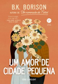 um amor de cidade pequena (vol. 2 serie lovelight) (ebook)-b.k. borison-9786559243167