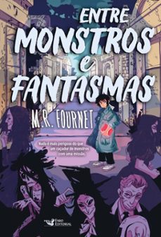 entre monstros e fantasmas (ebook)-m.r. fournet-luisa facincani-9786559576067