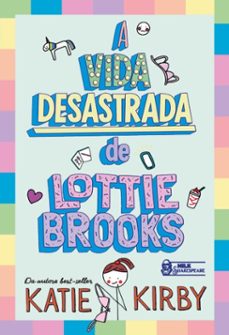 a vida desastrada de lottie brooks  vol. 1 (ebook)-katie kirby-9786559577767