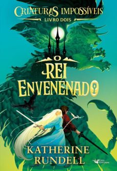 criaturas impossiveis  vol.2 (ebook)-katherine rundell-9786559579167