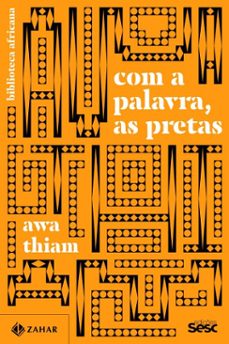 com a palavra, as pretas (ebook)-awa thiam-9786559792467