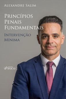 direito penal - 1. principios penais fundamentais - intervenço minima (ebook)-alexandre salim-9786561204767