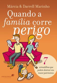 quando a familia corre perigo (ebook)-darrell marinho márcia-9786586109467