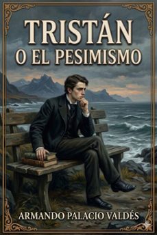 tristan o el pesimismo (ebook)-9786726016167