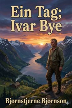 ein tag; ivar bye: zwei erzahlungen (ebook)-9786726017867