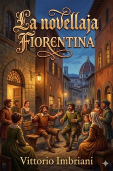 la novellaja fiorentina / fiabe e novelline stenografate in firenze dal dettato popolare (ebook)-9786726026067