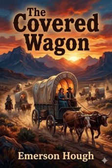 the covered wagon (ebook)-9786726032167