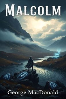 malcolm (ebook)-george macdonald-9786726556267